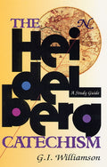 Heidelberg Catechism: A Study Guide -Williamson, G. I. - 9780875525518
