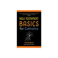 New Testament Basics for Catholics