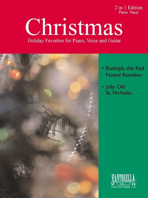 Rudolph, The Red Nosed Reindeer & Jolly Old Saint Nicholas