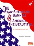 The Star-Spangled Banner & America the Beautiful for Solo Guitar